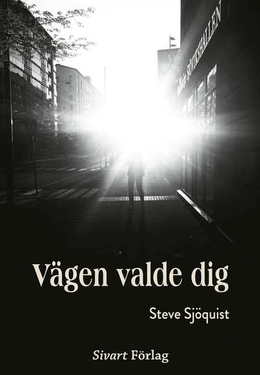 Vägen Valde Dig