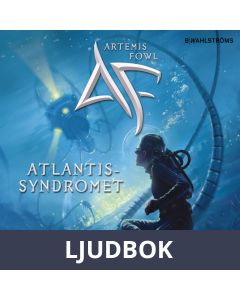 Artemis Fowl 7 - Atlantissyndromet, Ljudbok