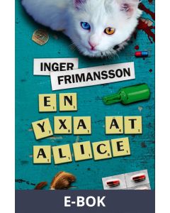 En yxa åt Alice, E-bok