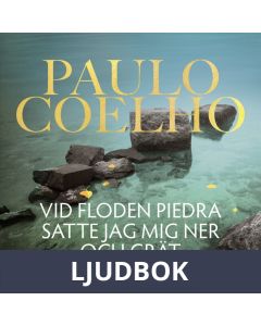 Vid floden Piedra satte jag mig ned och grät, Ljudbok