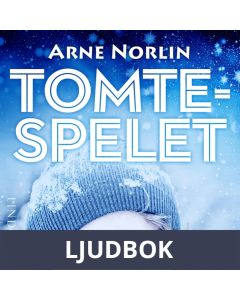 Tomtespelet (HELA BOKEN), Ljudbok