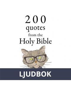 200 Quotes from the Holy Bible, Old & New Testament, Ljudbok