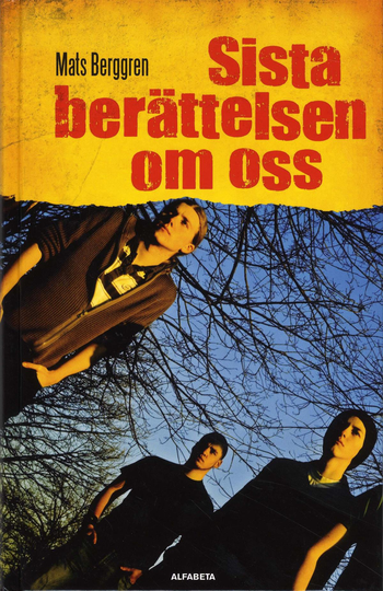 Sista Berättelsen Om Oss
