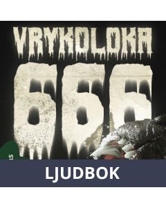 666 - Vrykoloka, Ljudbok