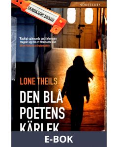 Den blå poetens kärlek : En Nora Sand-deckare, E-bok